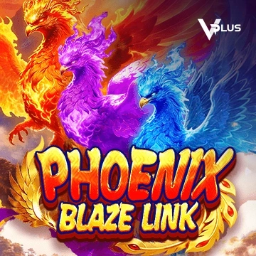 Vplus : Phoenix Blaze Link - STARBET388