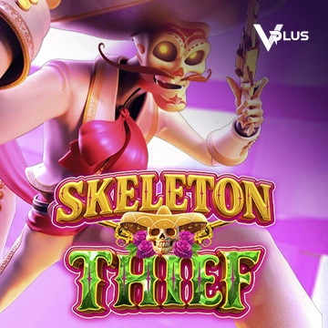 Vplus : Skeleton Thief - STARBET388
