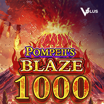 Vplus : Pompeii``s Blaze 1000 - STARBET388