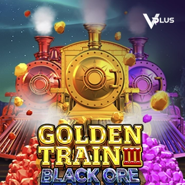 Vplus : Golden Train III : Black Ore - STARBET388